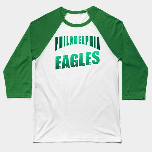 philadelphia eagles Baseball T-Shirt by nowsadmahi